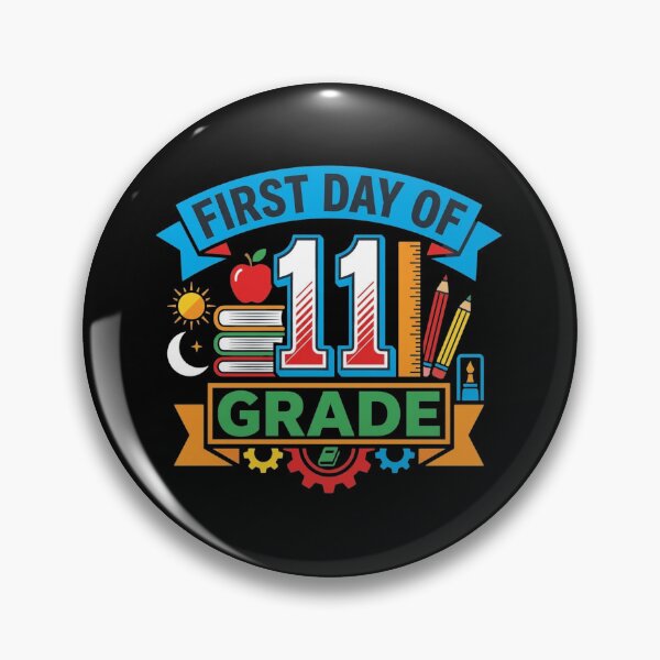 Item preview, First Day of 11th Grade Back to School designed and sold by SiarheiYur.