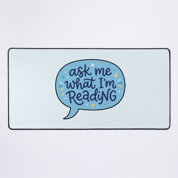 Item preview, Ask Me What I'm Reading - Blue Speech Bubble Book Lover Design designed and sold by LunnaAtica.