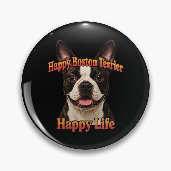 Item preview, Boston Terrier Dog Happy Boston Terrier, Happy Life Dog Pet Owner Art Design designed and sold by fantasticdesign.