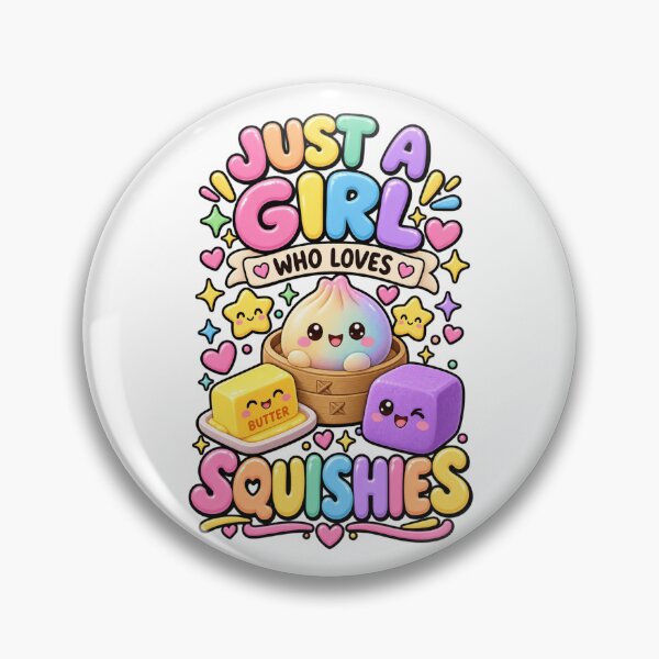 Item preview, Just a Girl Who Loves Squishies designed and sold by NovaCraft30.