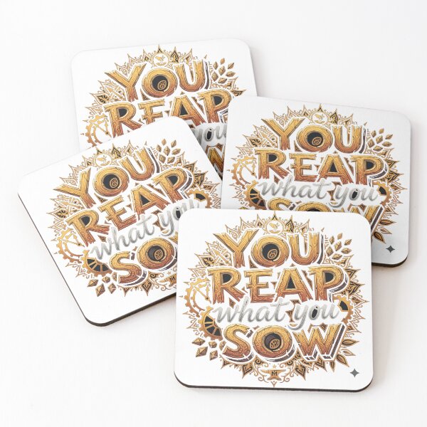 Item preview, You Reap What You Sow – Inspirational Motivational Quote Design designed and sold by MAStrends.