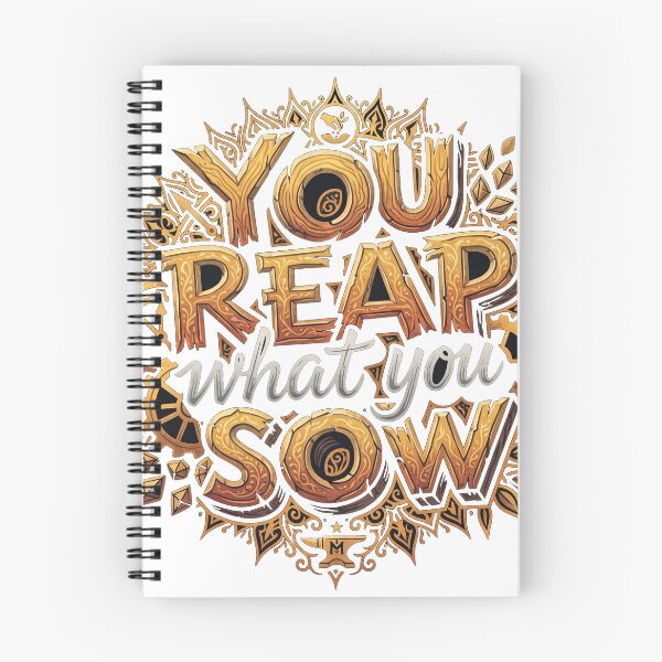 Item preview, You Reap What You Sow – Inspirational Motivational Quote Design designed and sold by MAStrends.