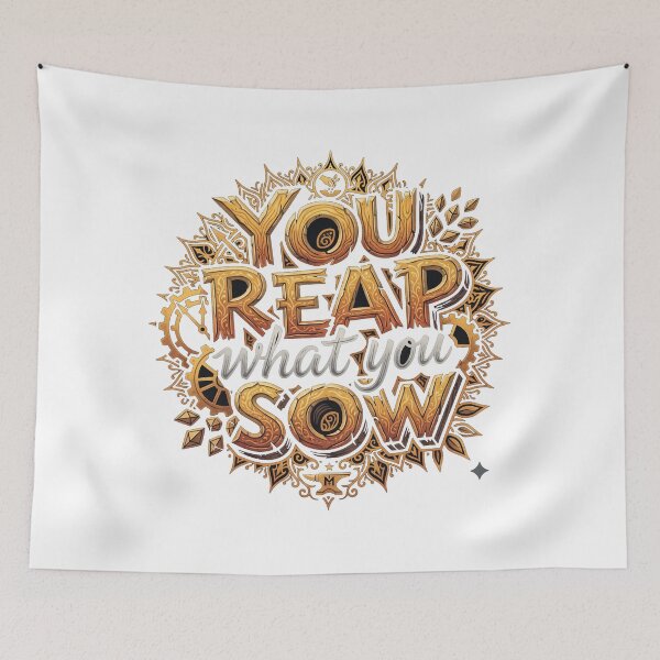 Item preview, You Reap What You Sow – Inspirational Motivational Quote Design designed and sold by MAStrends.