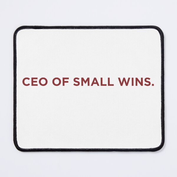 Item preview, CEO OF SMALL WINS designed and sold by SignumShop.
