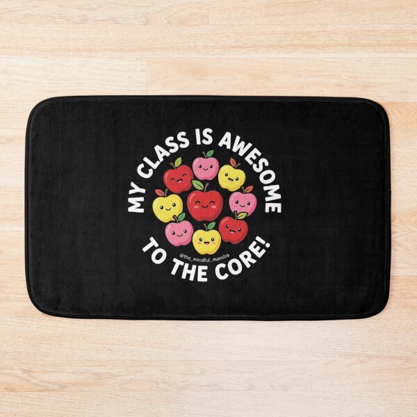 Item preview, My Class Is Awesome To The Core Teacher designed and sold by SiarheiYur.