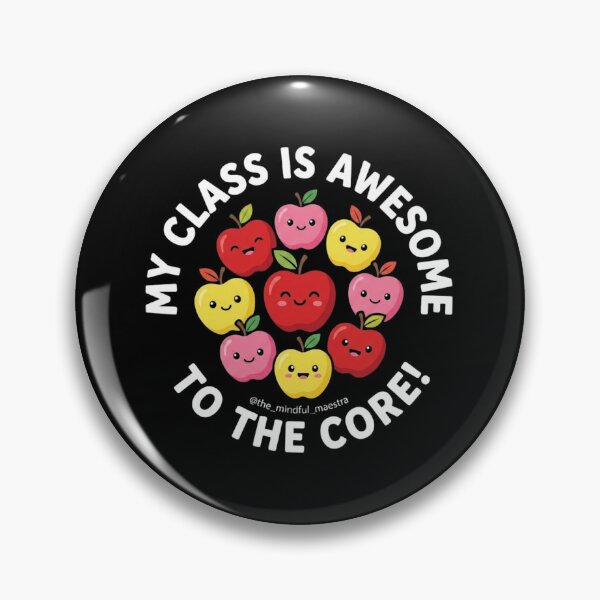 Item preview, My Class Is Awesome To The Core Teacher designed and sold by SiarheiYur.