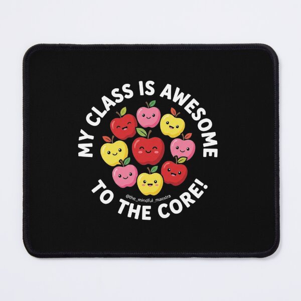 Item preview, My Class Is Awesome To The Core Teacher designed and sold by SiarheiYur.