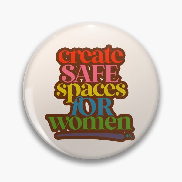 Item preview, CREATE SAFE SPACES FOR WOMEN designed and sold by alegnacreates.