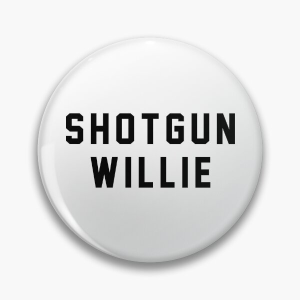 Item preview, Shotgun Willie designed and sold by kosmikjive.