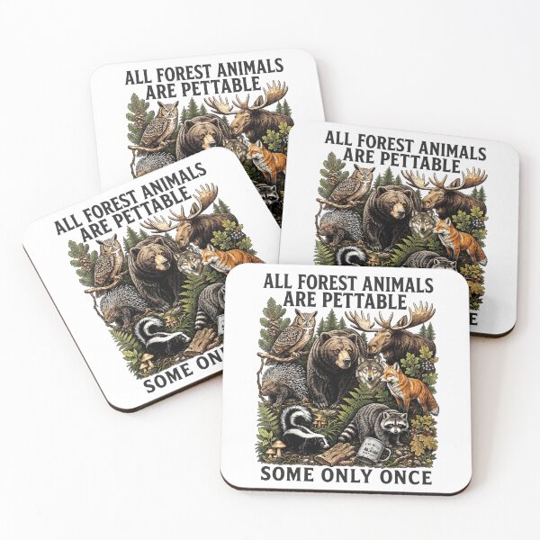 Item preview, All Forest Animals are Pettable Some Only Once Animal Design designed and sold by hemagamo.