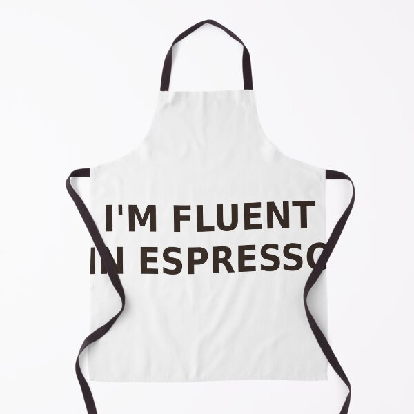 Item preview, I'm Fluent in Espresso Coffee shirt designed and sold by DecafAndRegret.
