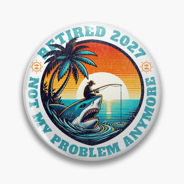 Item preview, Retired 2027 Not My Problem Anymore - Ideal for men and women who are retiring designed and sold by Kipcio.