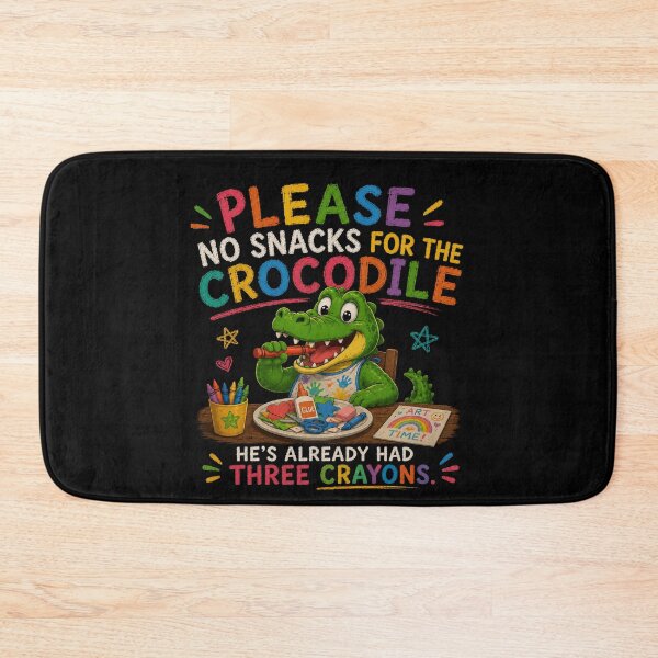 Item preview, Please No Snacks For The Crocodile Funny Teacher Crayon designed and sold by Crystal-Tree.