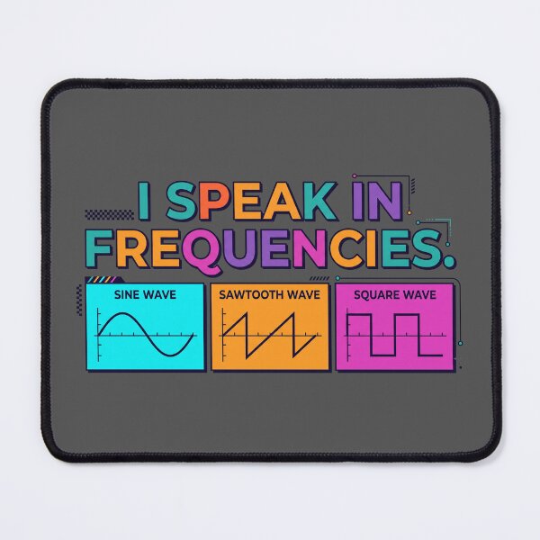 Item preview, I Speak In Frequencies Synthesizer Waveforms Sound Engineer Art designed and sold by MarCinu Art.
