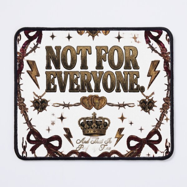 Item preview, Not For Everyone And That Is Perfectly Fine Confidence Design designed and sold by InkroarCo.
