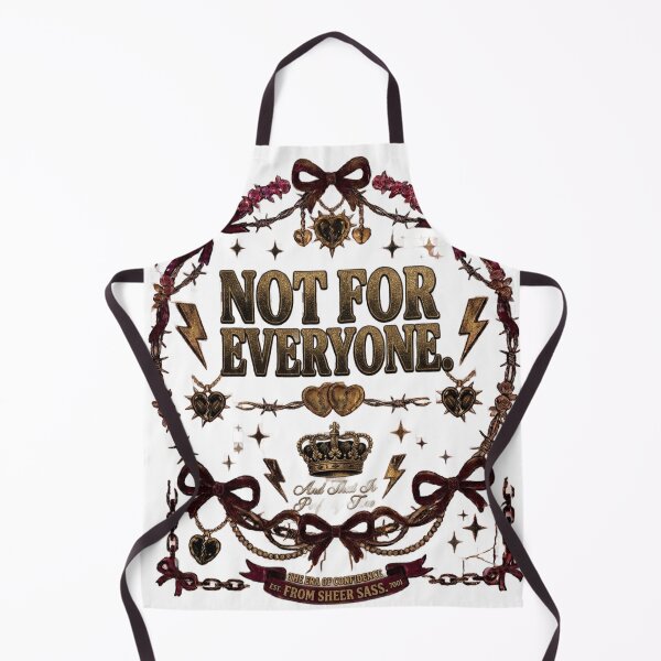 Item preview, Not For Everyone And That Is Perfectly Fine Confidence Design designed and sold by InkroarCo.