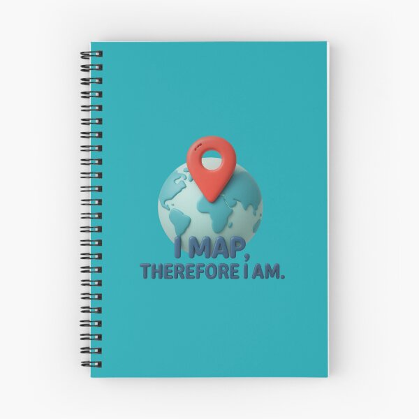 Item preview, I Map Therefore I Am Funny GIS Cartography Globe Art designed and sold by MarCinu Art.
