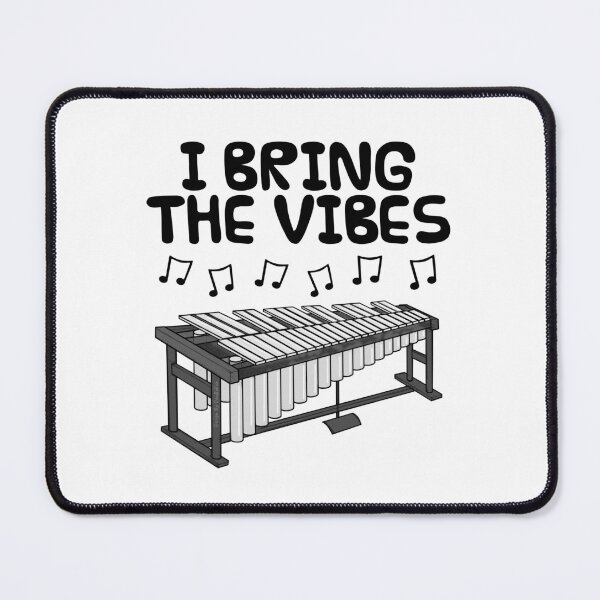 Item preview, Vibraphone, I Bring The Vibes, Percussionist Musician Funny designed and sold by doodlerob.