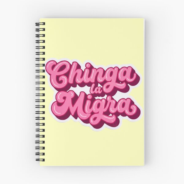 Item preview, Chinga la Migra designed and sold by Rodandoando.