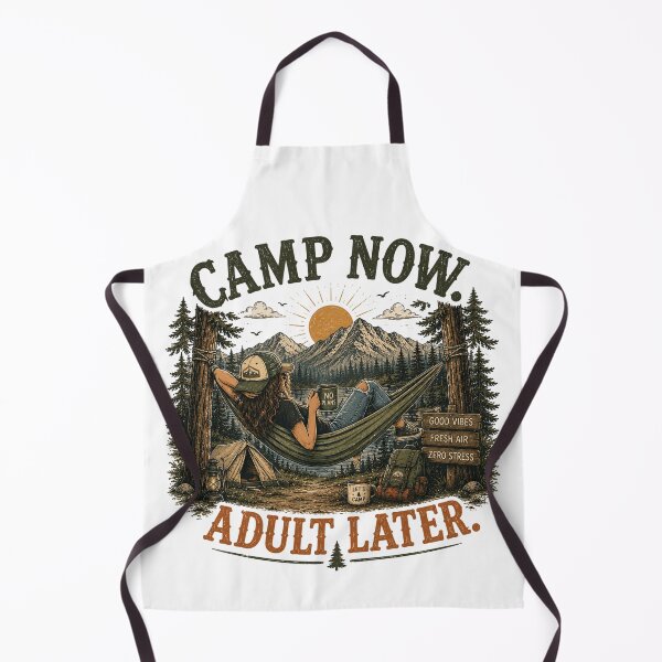 Item preview, Camp Now. Adult Later. designed and sold by Side Quest Co..