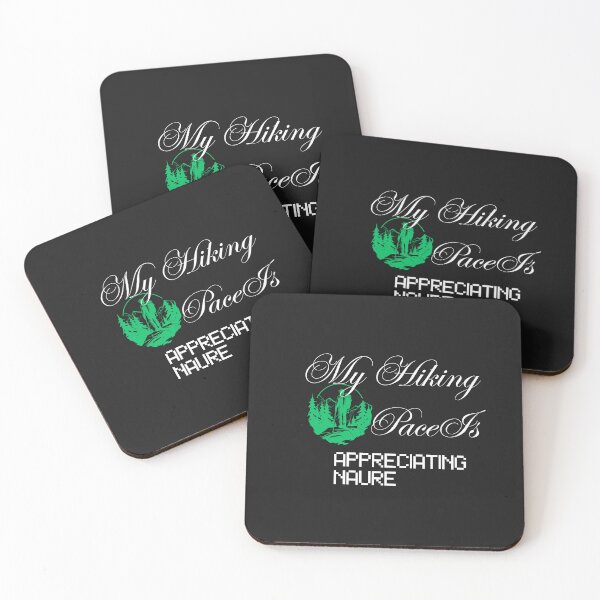 Item preview, My Hiking Pace Is Appreciating Nature designed and sold by Bubpat.