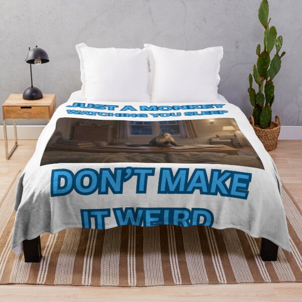 Item preview, just a monkey watching you sleep.... don't make it weird designed and sold by Goode-sense2025.