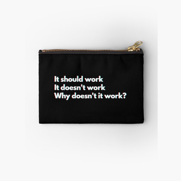 Item preview, Developers And Programmers Funny Work Saying designed and sold by CuteLovelyDesigns.