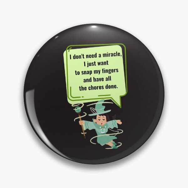 Item preview, Snap My Fingers All Chores Done Funny Sarcastic Mom Shirt designed and sold by Funnygiftsstudio .