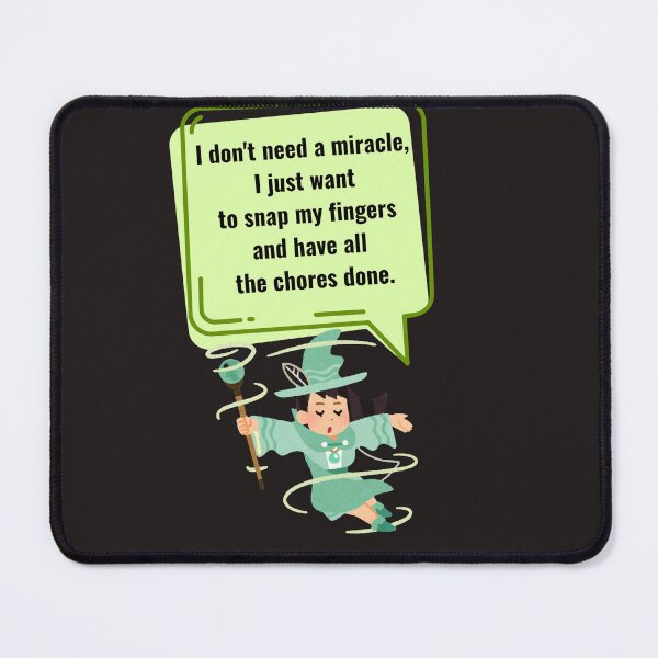 Item preview, Snap My Fingers All Chores Done Funny Sarcastic Mom Shirt designed and sold by MariaPCMaria.