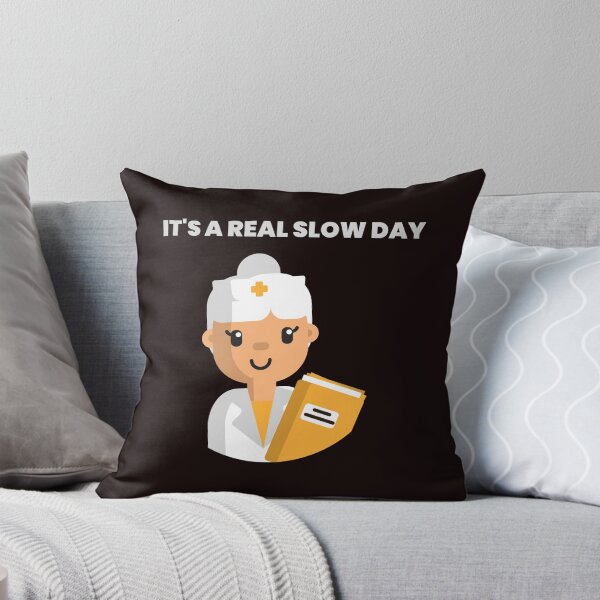 Item preview, It's a Real Slow Day designed and sold by JJShirtz.