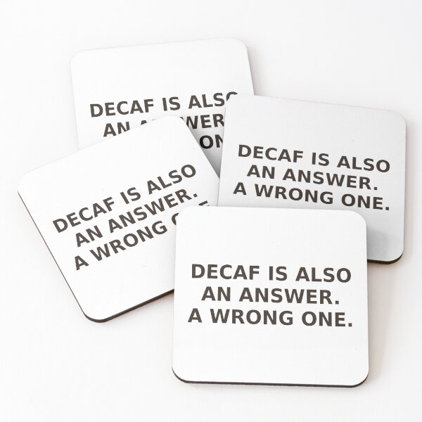 Item preview, Decaf Is Also An Answer Coffee shirt designed and sold by DecafAndRegret.