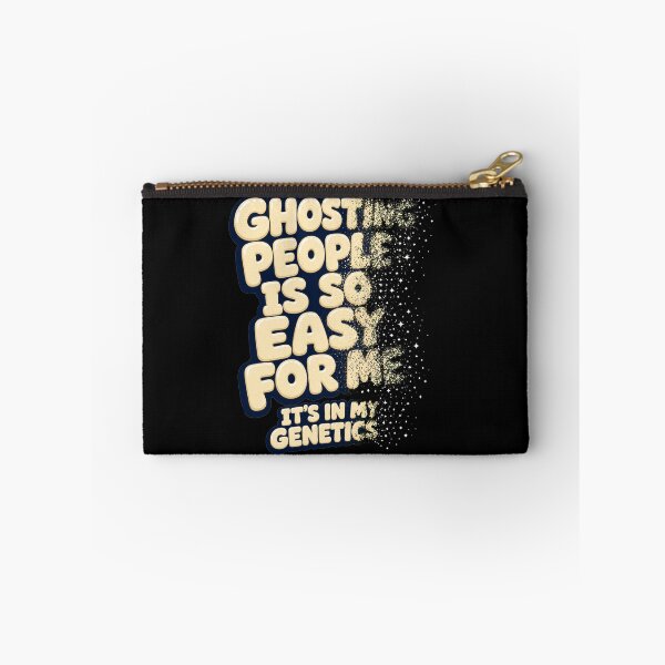 Item preview, Ghosting People Is So Easy For Me Its In My Genetics Bold Cartoon Typography Halloween Humor Gift for Ghost Lovers designed and sold by Nightarel.