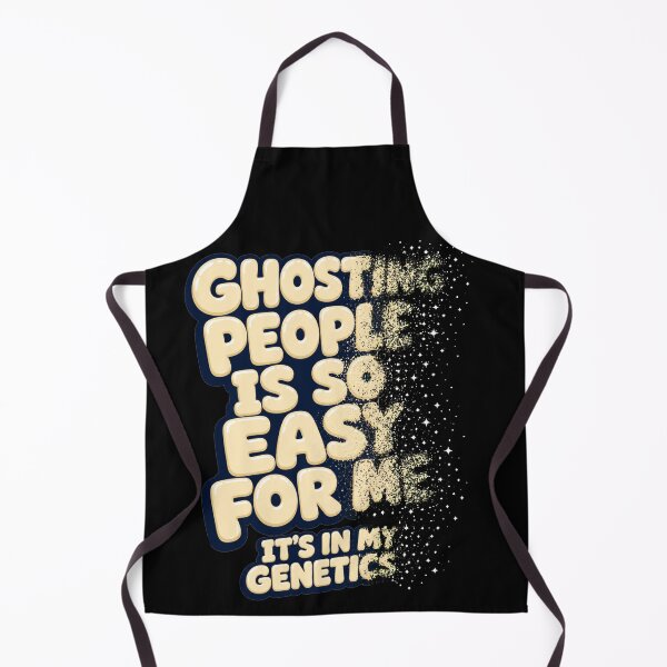 Item preview, Ghosting People Is So Easy For Me Its In My Genetics Bold Cartoon Typography Halloween Humor Gift for Ghost Lovers designed and sold by Nightarel.