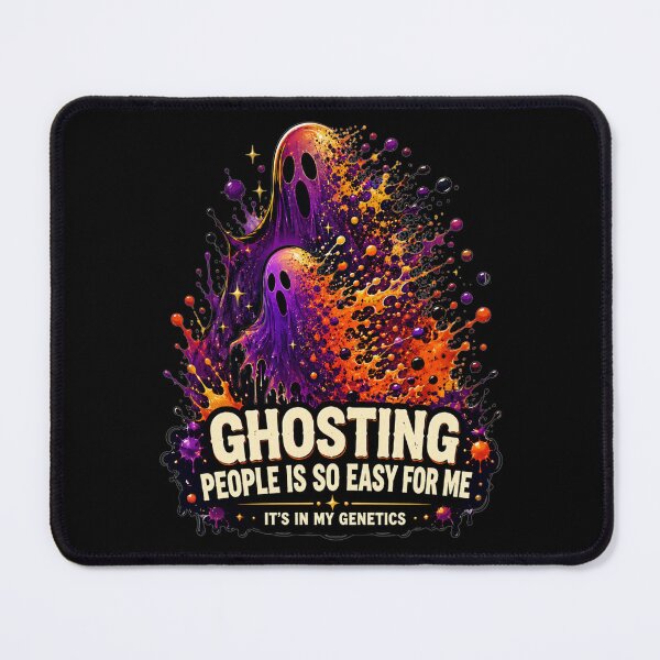 Item preview, Ghosting People Is So Easy For Me Its In My Genetics Colorful Splash Ghost Art Halloween Humor Gift for Ghost Lovers designed and sold by Nightarel.