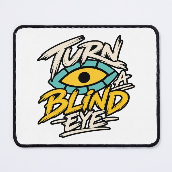 Item preview, Turn a Blind Eye – Bold Streetwear Eye Graphic designed and sold by BROOSTSHIRTS.