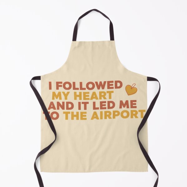 Item preview, Followed My Heart And It Led Me To The Airport Shirt designed and sold by Sezee.