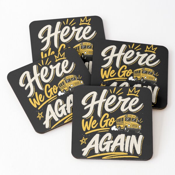 Item preview, Here We Go Again | Funny Back to School Bus Design designed and sold by Sunday.Supply.