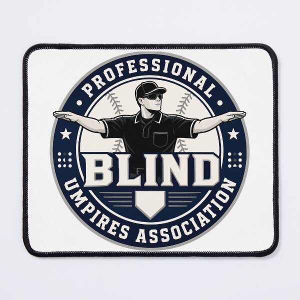 Item preview, The Professional Blind Umpires Association! designed and sold by Bruce Custom Creations.