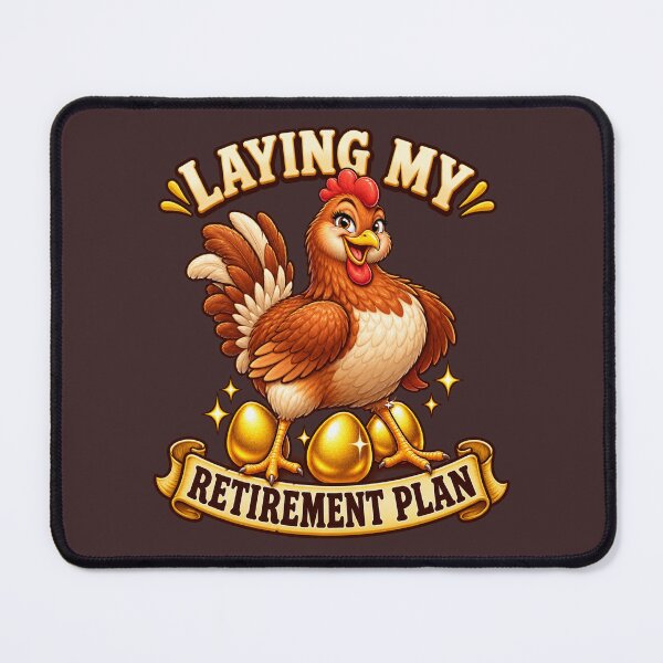 Item preview, Funny Hen Laying Her Golden Retirement Plan designed and sold by Kolibra.