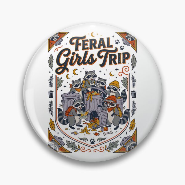 Item preview,  Feral Girls Trip Raccoons designed and sold by TeeARTHY.