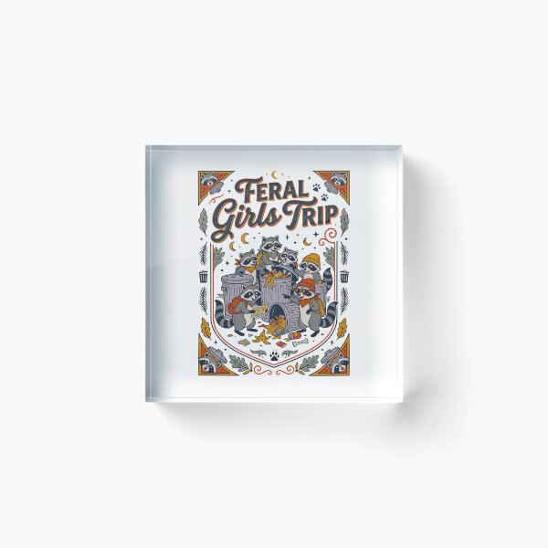 Item preview,  Feral Girls Trip Raccoons designed and sold by TeeARTHY.