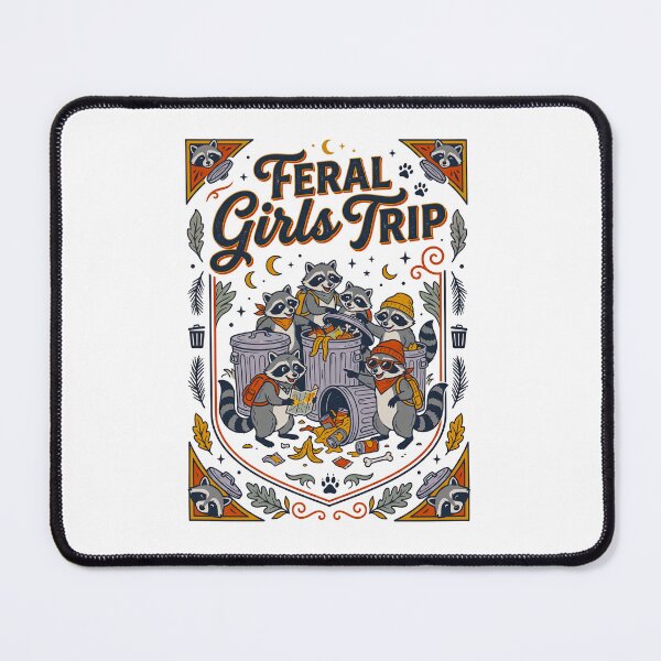Item preview, Feral Girls Trip Raccoons designed and sold by TeeARTHY.