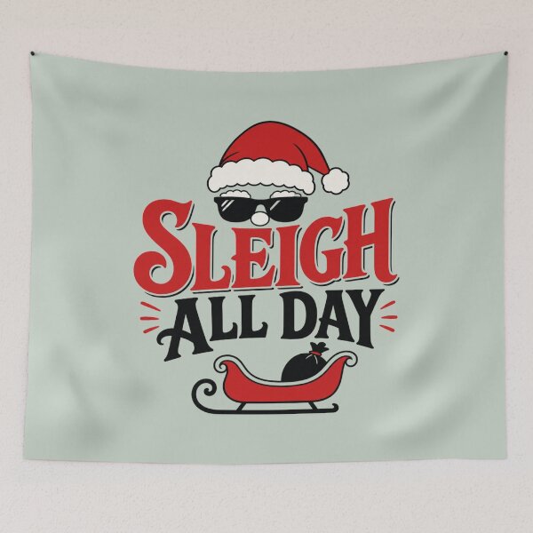 Item preview, Sleigh All Day Cool Santa Christmas Pun designed and sold by Clean Print Goods.