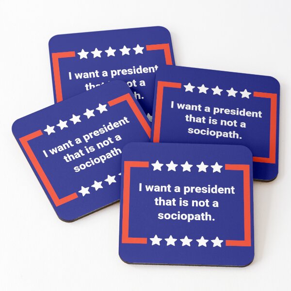 Item preview, I want a president that is not a sociopath  designed and sold by Rachel the Artist .