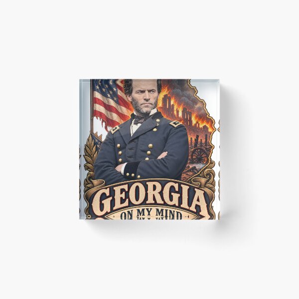 Item preview, Georgia On My Mind | William T Sherman Civil War Design  designed and sold by Designed for War.