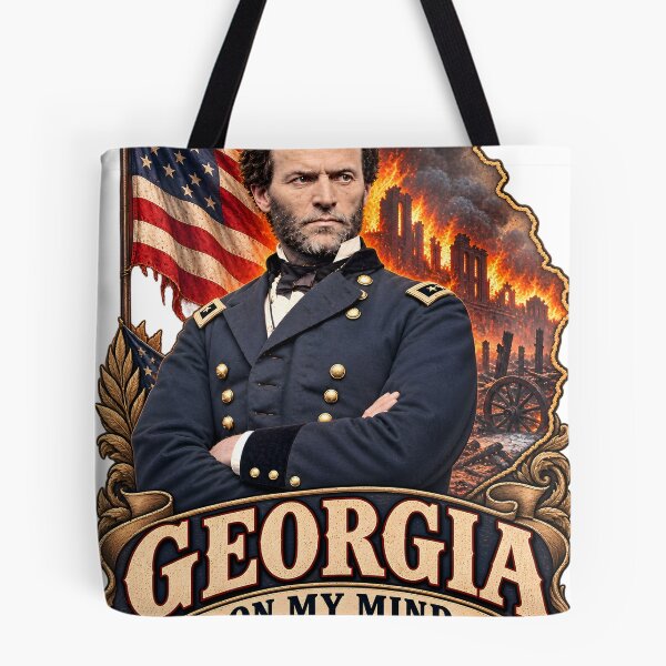 Item preview, Georgia On My Mind | William T Sherman Civil War Design  designed and sold by Designed for War.