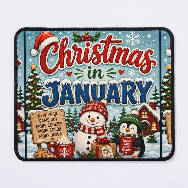 Item preview, Christmas in January – New Year Same Joy designed and sold by FindYouByZ.