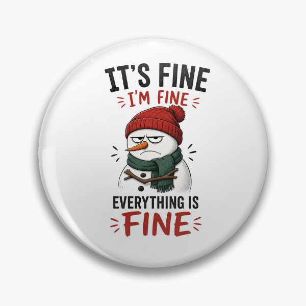 Item preview, Its Fine Im Fine Everything Is Fine Grumpy Snowman Christmas designed and sold by Clean Print Goods.