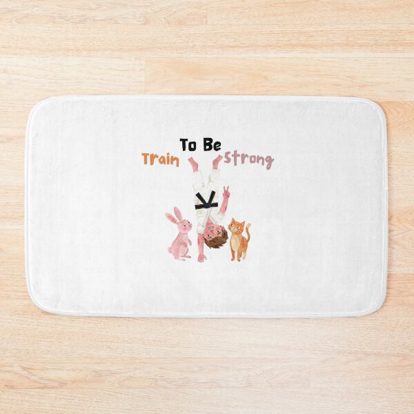 Item preview, Train to be strong martial art designed and sold by Uingmah.
