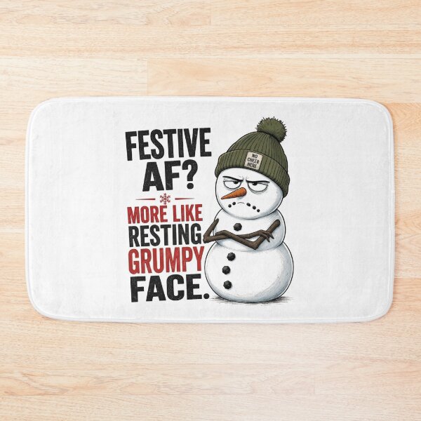 Item preview, Festive AF More Like Resting Grumpy Face Snowman designed and sold by Clean Print Goods.